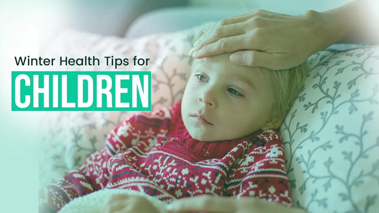 Winter Health Tips for Children